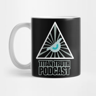 Titan Truth Podcast Mug